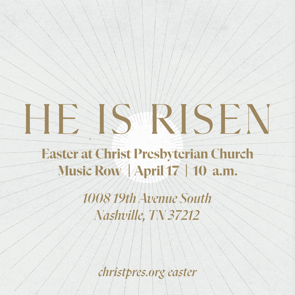 Easter Service in Midtown Nashville - Christ Presbyterian Church in